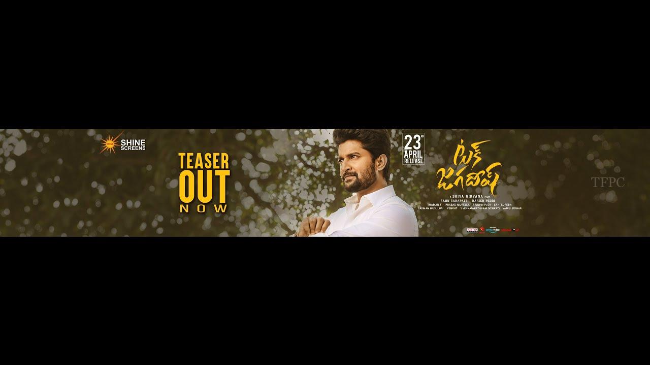 టక్ జగదీష్ టీజర్