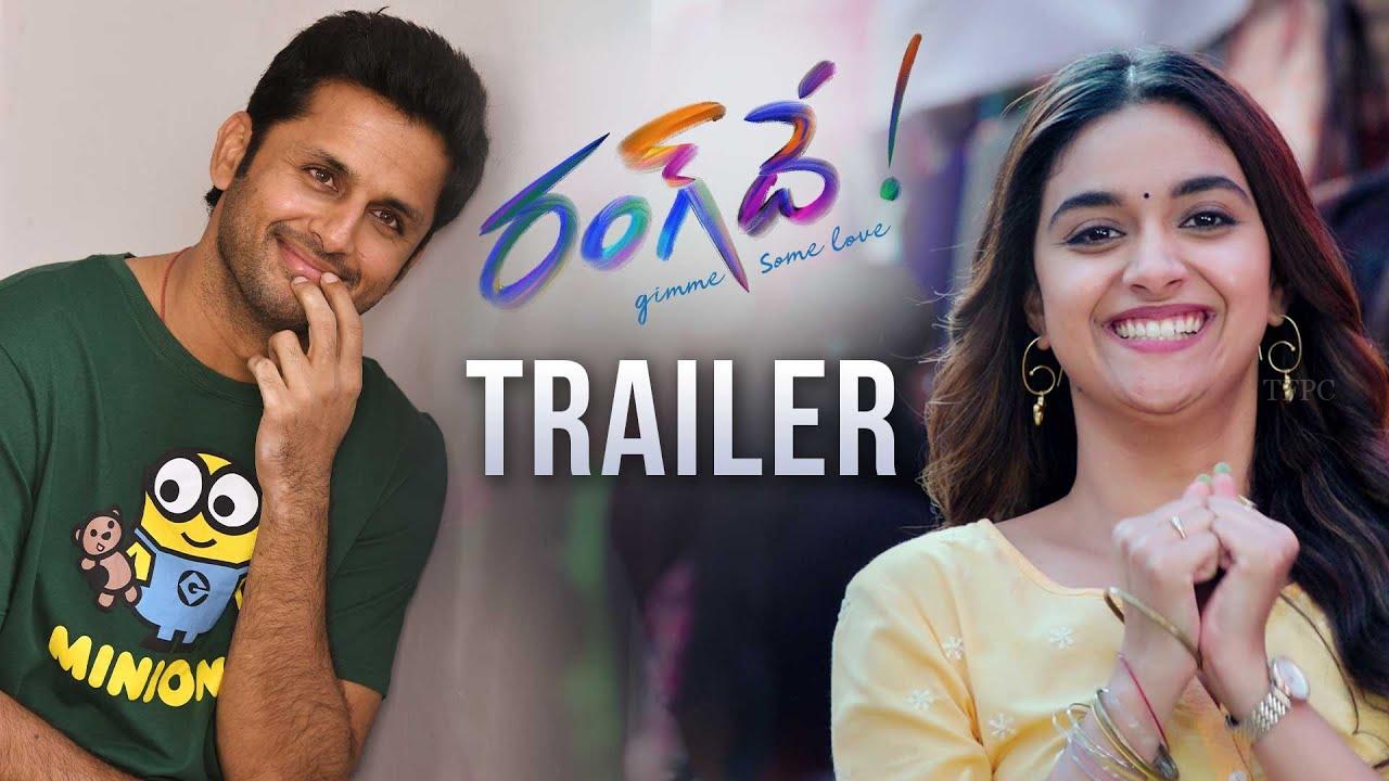 రంగ్ దే ట్రైలర్
